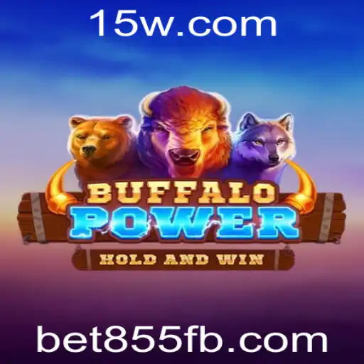 Explorando o Universo de BuffaloPower no bet855